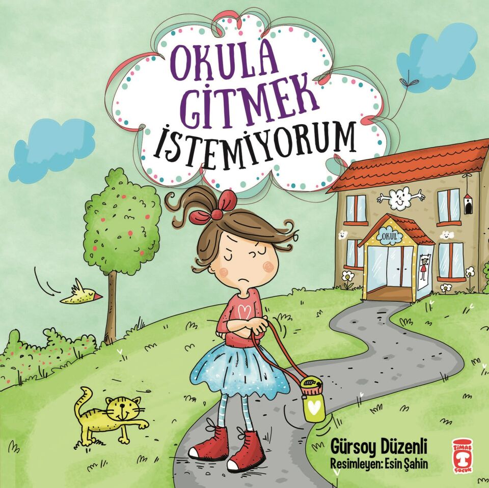 Okula Gitmek İstemiyorum (5-6-7 yaş)
