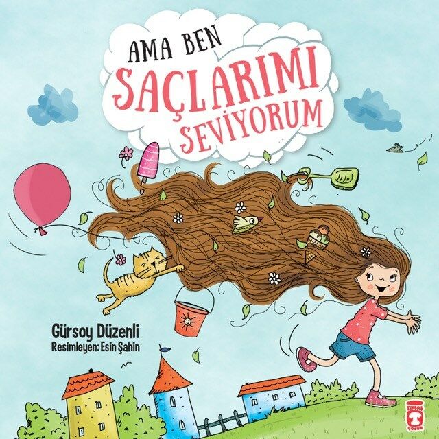 Ama Ben Saçlarımı Seviyorum (4-5 yaş)