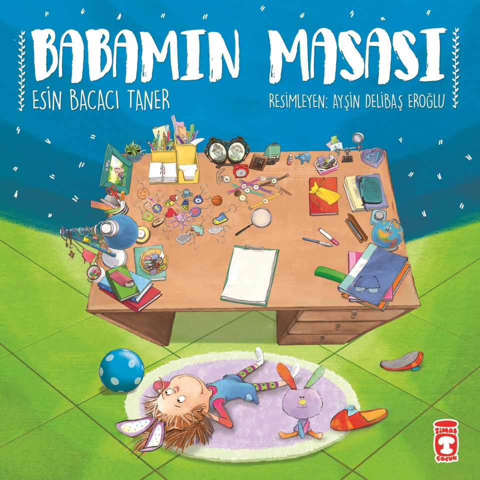 Babamın Masası (4-5 yaş)