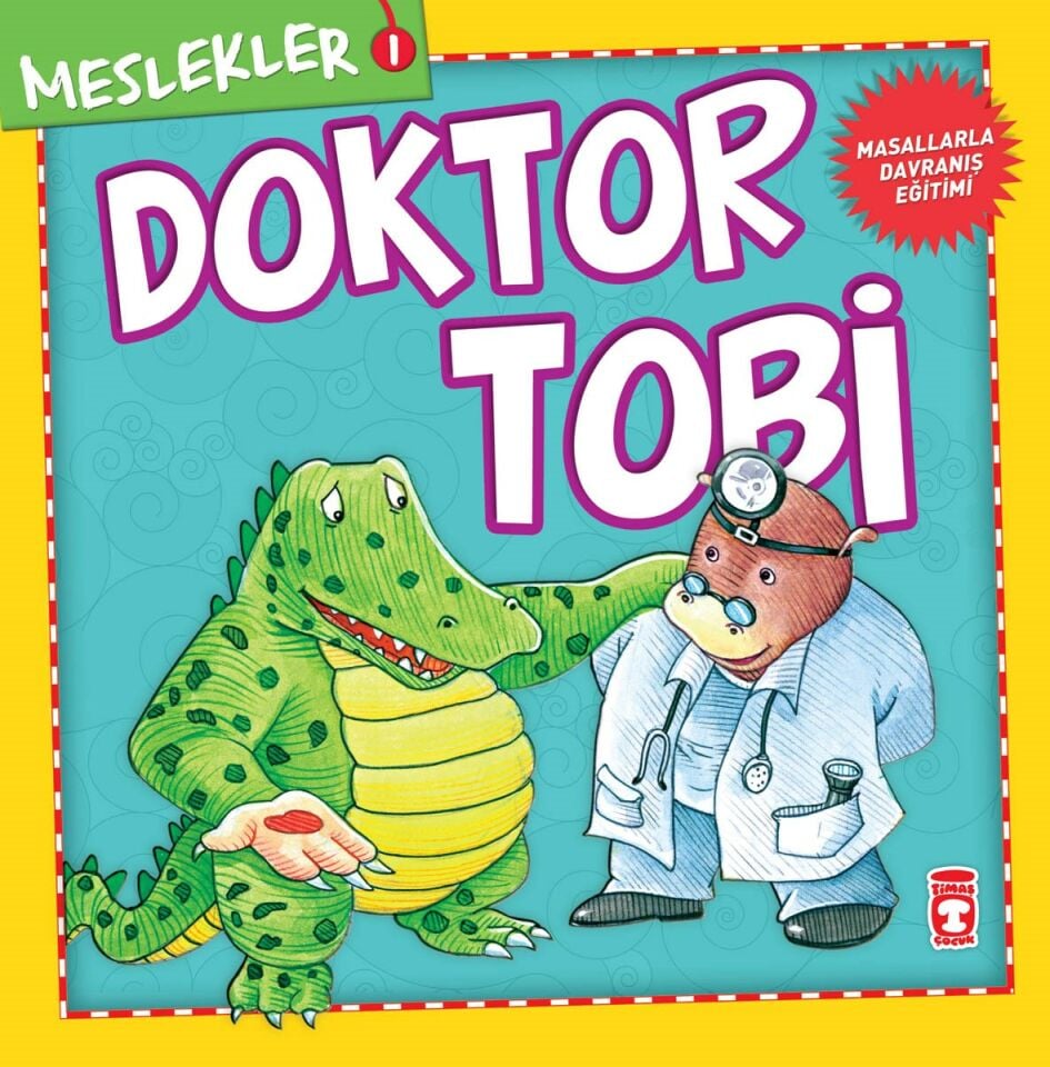 Doktor Tobi - Meslekler (4-5 yaş)