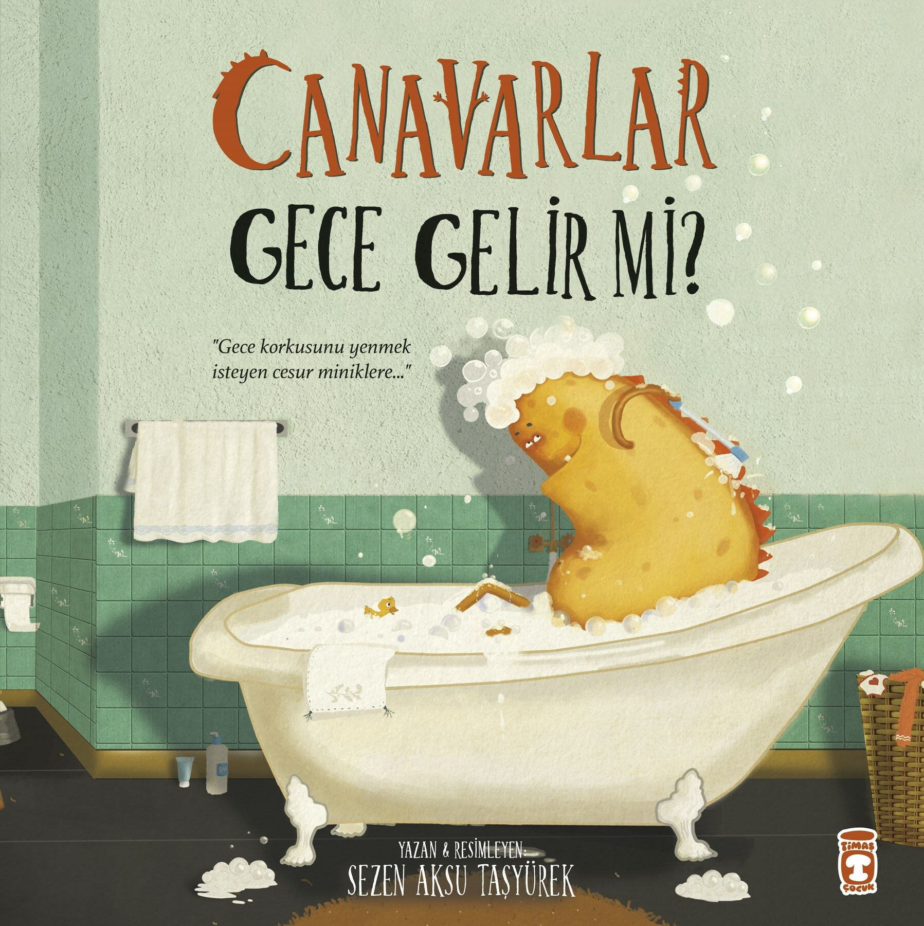 Canavarlar Gece Gelir Mi (4-5 yaş)
