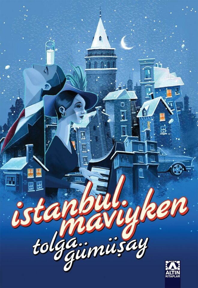 İstanbul Maviyken  - Tolga Gümüşay