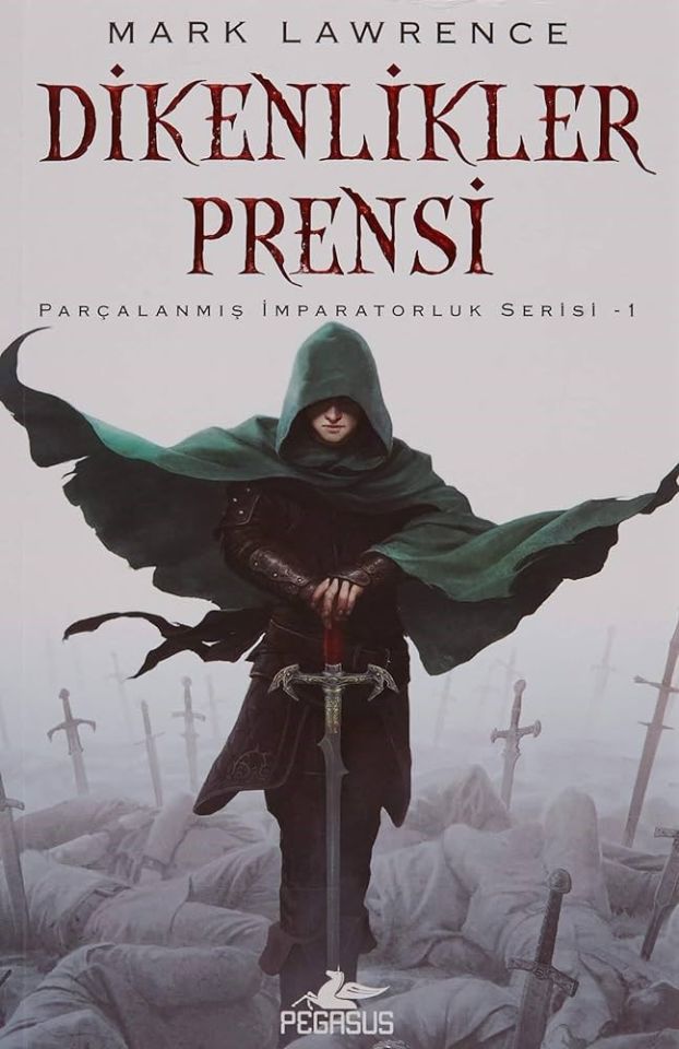 Dikenlikler Prensi-Mark Lawrence