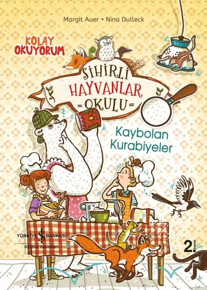 Sihirli Hayvanlar Okulu – Kaybolan Kurabiyeler – Kolay Okuyorum