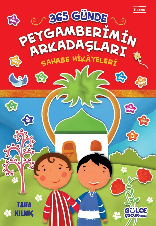 365 Günde Peygamberimin Arkadaşları (Fleksi Cilt) (9-10 yaş)